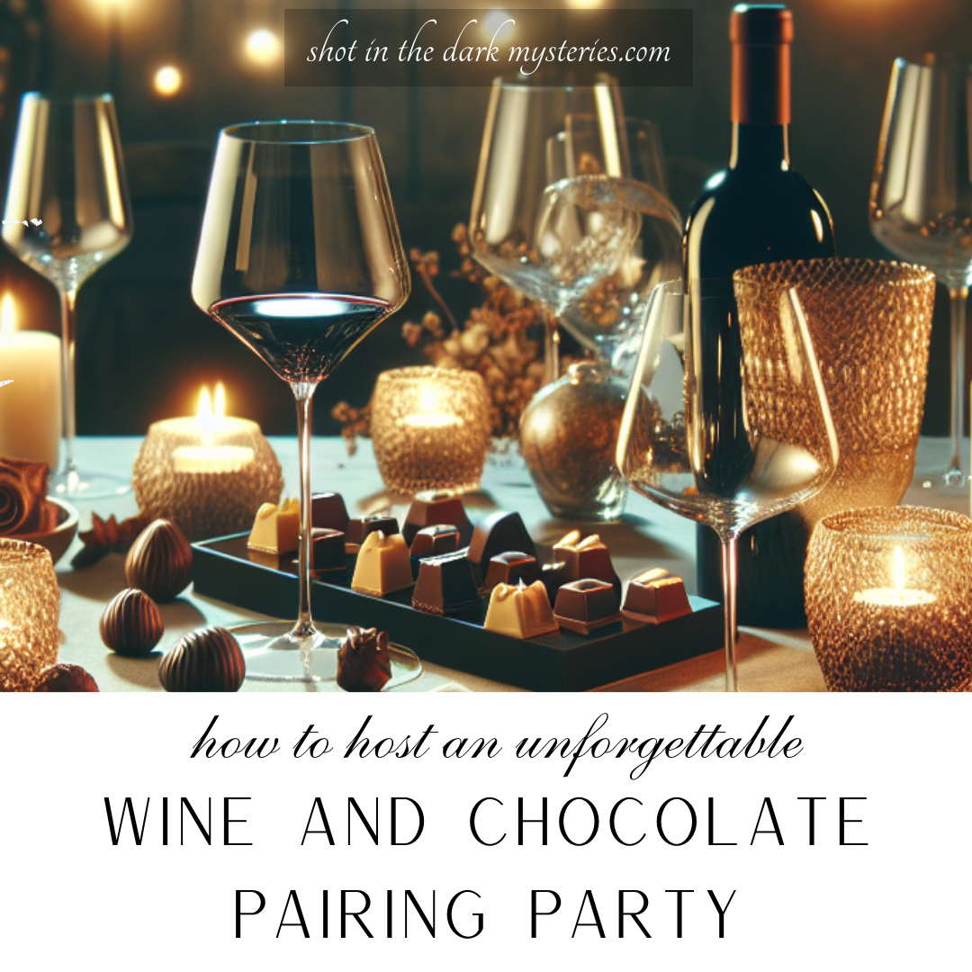 How to Host an Unforgettable Wine and Chocolate Pairing Party
